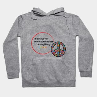 be nice Hoodie